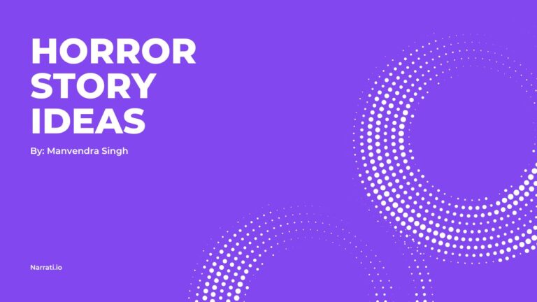 Horror Story Ideas