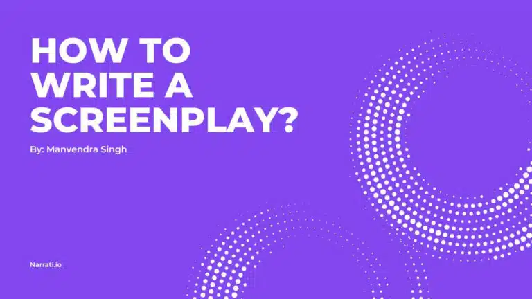 How To Write A Screenplay?