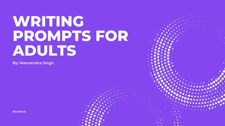 Writing Prompts for Adults